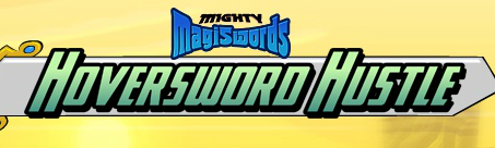 Mighty Magiswords: Hoversword Hustle - Play Online on Flash Museum 🕹️