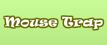 Mouse Trap Play Online on Flash Museum