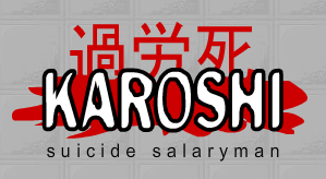 Karoshi: Suicide Salaryman